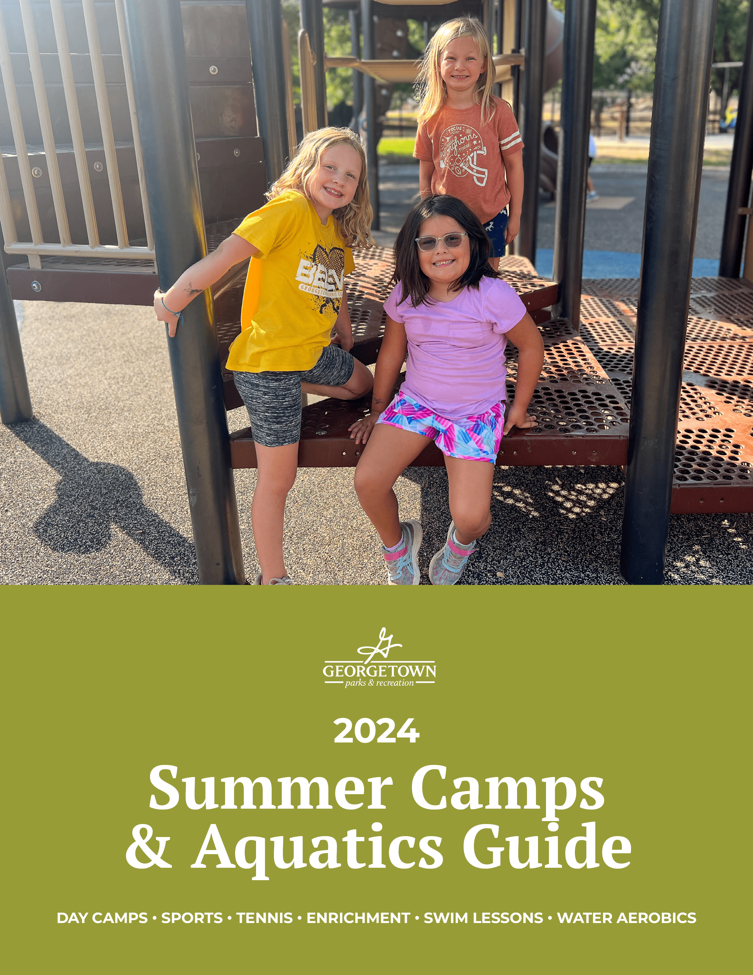 Live and Play Georgetown Summer Camps and Aquatics Guide 2024